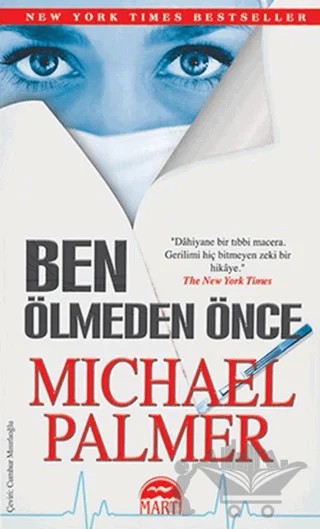 Ben Ölmeden Önce – Michael Palmer – Martı Yayınları kitap kapağı