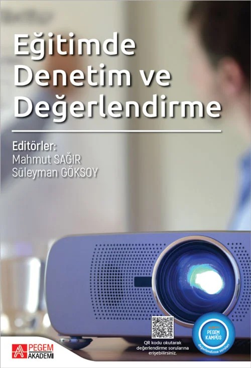 Eğitimde Denetim ve Değerlendirme – Mahmut Sağır, Aynur Bozkurt Bostancı, Damla Uygur, Durdağı Akan – Pegem Akademi Yayıncılık kitap kapağı