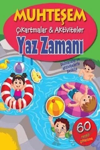 Yaz Zamanı - Muhteşem Çıkartmalar Aktiviteler – Kolektif – Parıltı Yayınları kitap kapağı