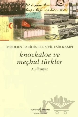 Knockaloe ve Meçhul Türkler – Ali Özuyar – İş Bankası Kültür Yayınları kitap kapağı