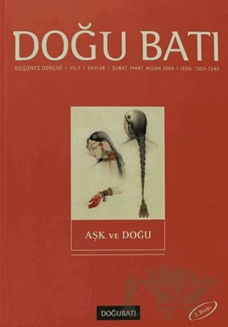 Doğu Batı Düşünce Dergisi Yıl: 6 Sayı: 26 - Aşk ve Doğu – Doğu Batı Dergileri kitap kapağı