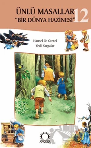 Ünlü Masallar - 12 Bir Dünya Hazinesi – Kolektif – Angora Kitapları kitap kapağı