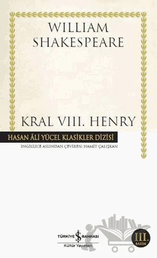 Kral 8. Henry – William Shakespeare – İş Bankası Kültür Yayınları kitap kapağı