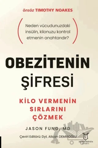 Obezitenin Şifresi – Jason Fung – Akademisyen Kitabevi kitap kapağı