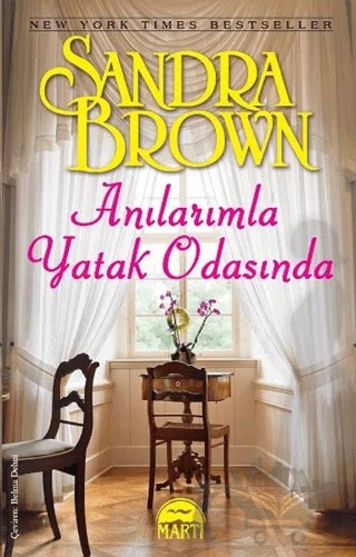 Anılarımla Yatak Odasında – Sandra Brown – Martı Yayınları kitap kapağı