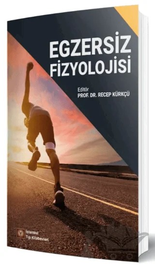 Egzersiz Fizyolojisi – Kolektif – İstanbul Tıp Kitabevi kitap kapağı