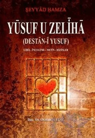Yusuf U Zeliha – Şeyyad Hamza – Akçağ Yayınları kitap kapağı