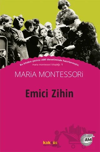 Emici Zihin – Maria Montessori – Kaknüs Yayınları kitap kapağı