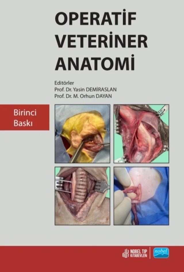 OVA / Operatif Veteriner Anatomi – Yasin Demiraslan, M. Orhun Dayan – Nobel Akademik Yayıncılık kitap kapağı