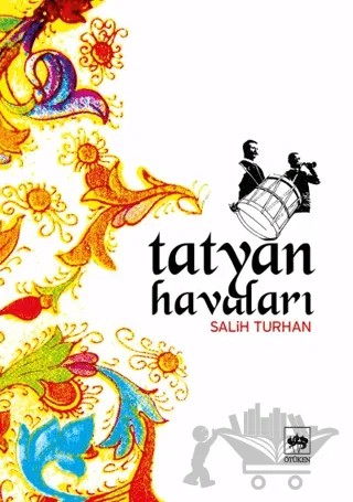 Tatyan Havaları (Notalı) – Salih Turan – Ötüken Neşriyat kitap kapağı