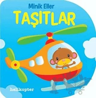 Minik Eller - Taşıtlar – Kolektif – Martı Çocuk Yayınları kitap kapağı