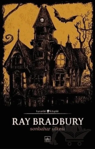 Sonbahar Ülkesi – Ray Bradbury – İthaki Yayınları kitap kapağı