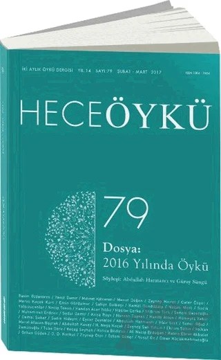 Hece Öykü Dergisi Sayı: 79 Şubat - Mart 2017 – Hece Dergisi kitap kapağı