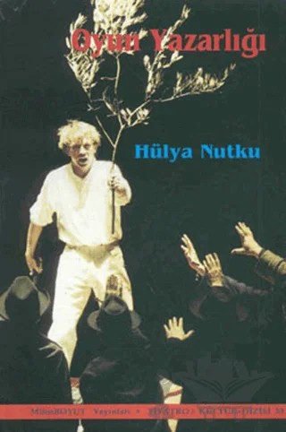 Oyun Yazarlığı – Hülya Nutku – Mitos Boyut Yayınları kitap kapağı