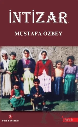 İntizar – Mustafa Özbey – Peri Yayınları kitap kapağı