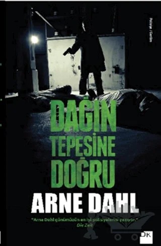Dağın Tepesine Doğru – Arne Dahl – Doğan Kitap kitap kapağı