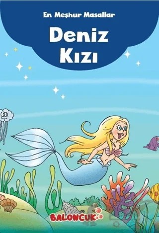 En Meşhur Masallar - Deniz Kızı – Kolektif – Baloncuk kitap kapağı