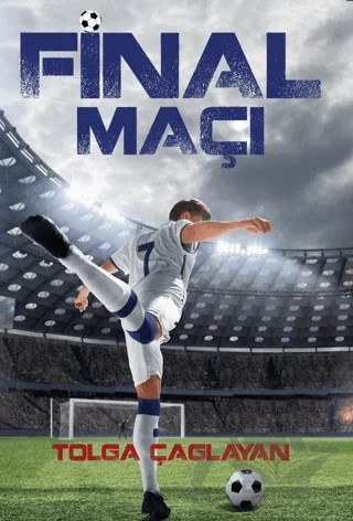 Final Maçı – Tolga Çağlayan – Mahzen Yayıncılık kitap kapağı