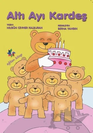Altı Ayı Kardeş – Nilgün Cevher Kalburan – Eğiten Kitap kitap kapağı