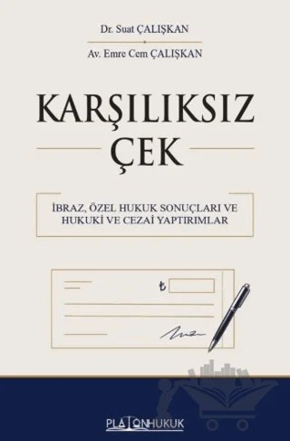 Karşılıksız Çek – Suat Çalışkan, Emre Cem Çalışkan – Platon Hukuk kitap kapağı