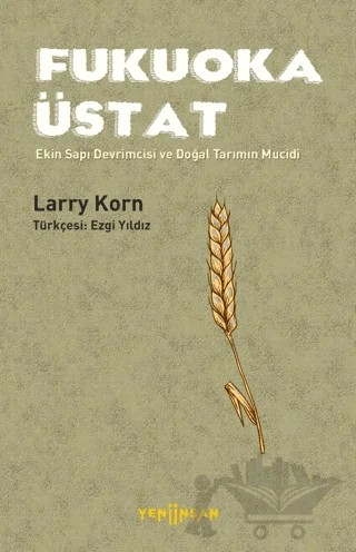 Fukuoka Üstat – Larry Korn – Yeni İnsan Yayınevi kitap kapağı