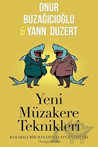 Yeni Müzakere Teknikleri – Onur Buzağıcıoğlu, Yann Duzert – Cinius Yayınları kitap kapağı