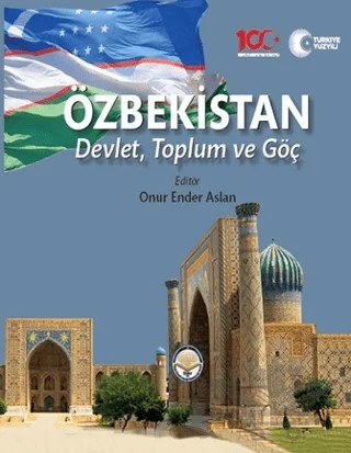 Özbekistan Devlet Toplum ve Göç – Onur Ender Aslan – Türk İdari Araştırmaları Vakfı kitap kapağı