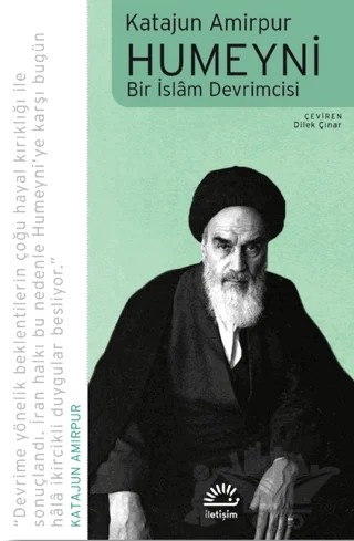 Humeyni - Bir İslam Devrimcisi – Katajun Amirpur – İletişim Yayınevi kitap kapağı