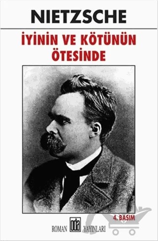İyinin ve Kötünün Ötesinde – Friedrich Wilhelm Nietzsche – Oda Yayınları kitap kapağı