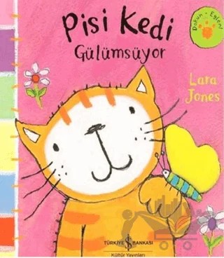 Pisi Kedi Gülümsüyor – Lara Jones – İş Bankası Kültür Yayınları kitap kapağı