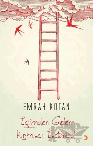İçimden Gelen Kırmızı İztanbul – Emrah Kotan – Cinius Yayınları kitap kapağı