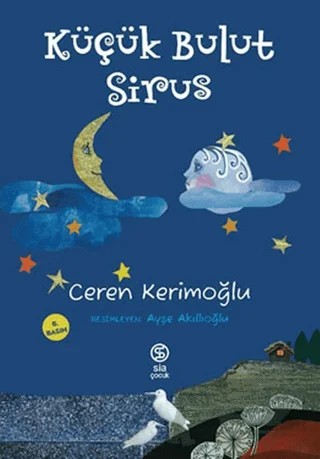 Küçük Bulut Sirus – Ceren Kerimoğlu – Sia Kitap kitap kapağı
