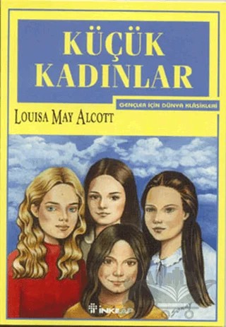 Küçük Kadınlar – Louisa May Alcott – İnkılap Kitabevi kitap kapağı