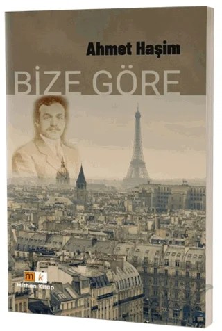 Bize Göre – Ahmet Hâşim – Mirhan Kitap kitap kapağı
