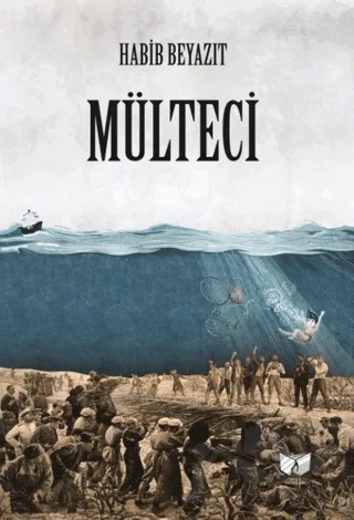 Mülteci – Habib Beyazıt – Ateş Yayınları kitap kapağı