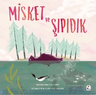 Misket ve Şıpıdık – Emily Kilgore – İndigo Çocuk kitap kapağı