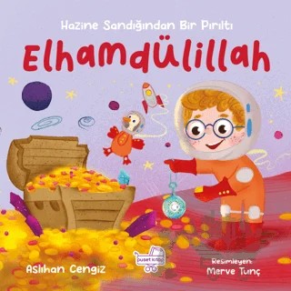 Elhamdülillah - Hazine Sandığından Bir Pırıltı – Aslıhan Cengiz – Puset Kitap kitap kapağı