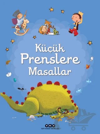 Küçük Prenslere Masallar – Kolektif – Yapı Kredi Yayınları kitap kapağı