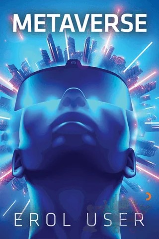 Metaverse – Erol User – Cinius Yayınları kitap kapağı