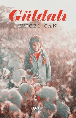 Güldalı – Yücel Can – Gece Kitaplığı kitap kapağı