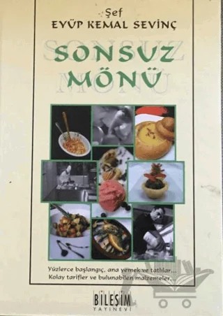 Sonsuz Mönü – Eyüp Kemal Sevinç – Bileşim Yayınevi kitap kapağı