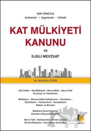 Kat Mülkiyeti Kanunu ve İlgili Mevzuat – Muzaffer Özer – Adalet Yayınevi kitap kapağı