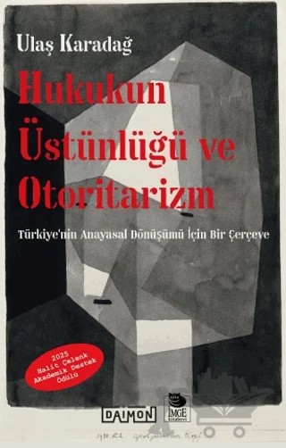 Hukukun Üstünlüğü ve Otoritarizm – Ulaş Karadağ – Daimon Yayınları kitap kapağı