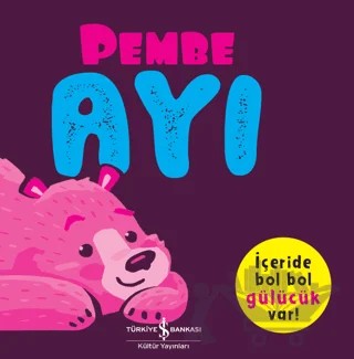 Pembe Ayı – Melanie Joyce – İş Bankası Kültür Yayınları kitap kapağı