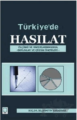 Türkiye'de Hasılat – Selahattin Karabınar – Ekin Basım Yayın kitap kapağı