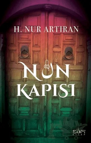 Nun Kapısı – Hayat Nur Artıran – Sufi Kitap kitap kapağı