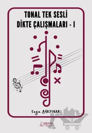 Tonal Tek Sesli Dikte Çalışmaları - 1 – Engin Gürpınar – Serüven Yayınevi kitap kapağı