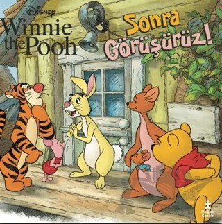 Disney Winnie the Pooh - Sonra Görüşürüz! – Kolektif – Doğan Çocuk kitap kapağı