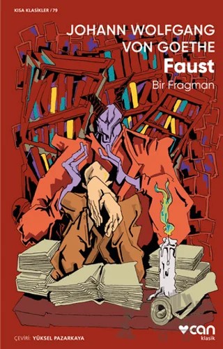 Faust: Bir Fragman – Johann Wolfgang Von Goethe – Can Yayınları kitap kapağı