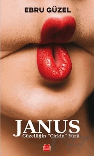 Janus – Ebru Güzel – Kırmızı Kedi Yayınevi kitap kapağı
